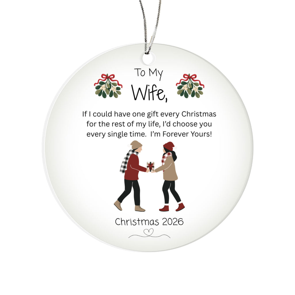 To My Wife-I'm Forever Yours-Christmas Ornament