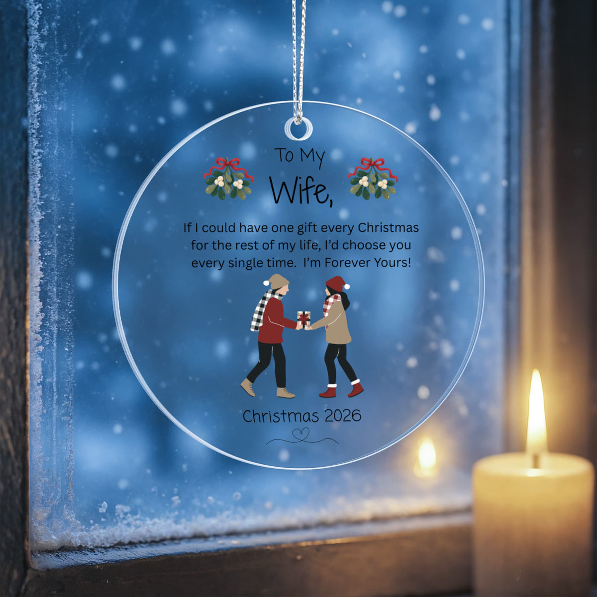 To My Wife-I'm Forever Yours-Christmas Ornament
